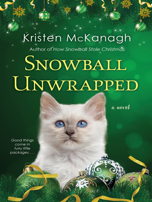 Title details for Snowball Unwrapped by Kristen McKanagh - Available
